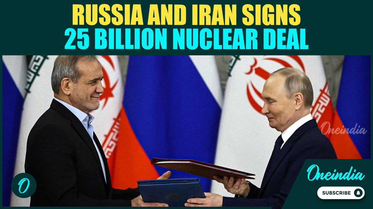 RUSSIA & IRAN Seal $25B Nuclear Deal: Tehran Laughs at Israel as Moscow Backs Nuclear Plans