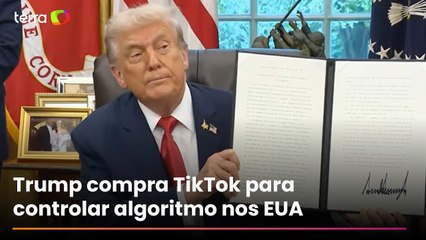 Trump assina 'ordem executiva' para comprar TikTok e controlar algoritmo nos EUA