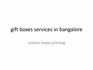 gift boxes services in bangalore