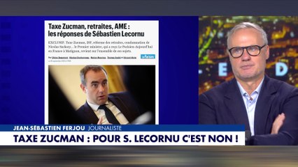Jean-Sébastien Ferjou : «La taxe Zucman c’est une catastrophe pour l’économie française»