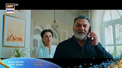 Main Manto Nahi Hoon Episode 21 - Promo - Humayun Saeed - Sajal Aly _ ARY Digital Drama(360P)