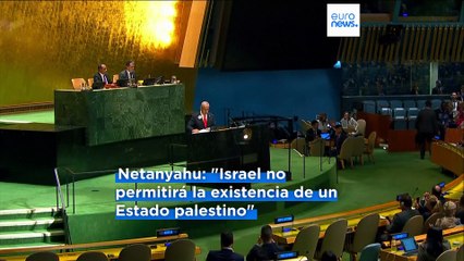 "Todavía no hemos terminado", recuerda el primer ministro israelí, Benjamin Netanyahu, ante la ONU