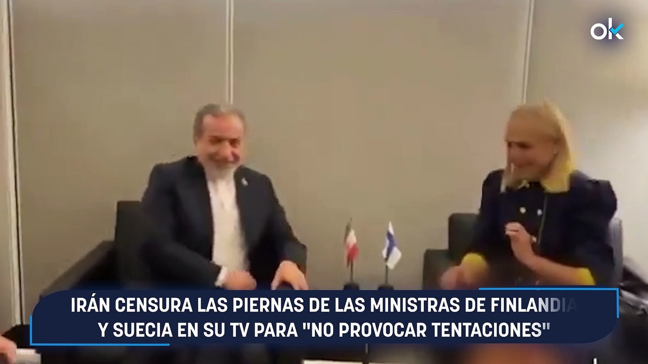 Irán censura las piernas de las ministras de Finlandia y Suecia en su TV para "no provocar tentaciones"