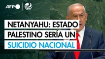 Netanyahu dice que un estado palestino sería un 