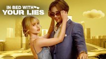 In Bed With Your Lies