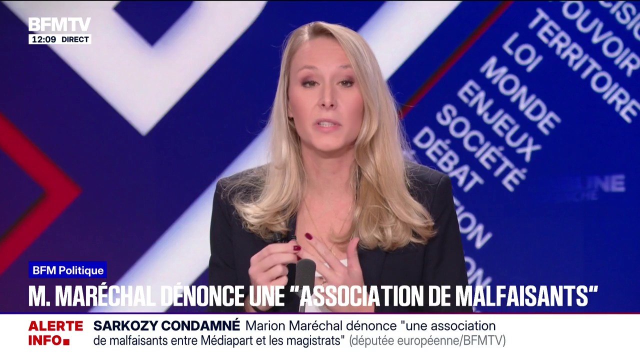 Condamnation de Nicolas Sarkozy: "Je ne crois pas qu'il y ait de complot, je pense qu'il y a des institutions qui sont assez marquées à gauche", réagit Marion Maréchal