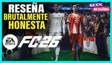¿Un golazo o más de lo mismo? Reseña de EA Sports FC 26