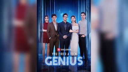 You Fired A Tech Genius