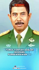 Mengenal Sosok Yunus Yosfiah, Jenderal Kopassus Asal Rappang Sulawesi Selatan