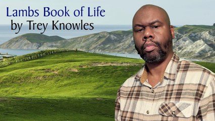Trey Knowles - Lambs Book of Life