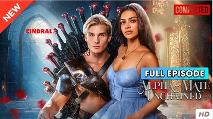 Alpha Mate Unchained (2025) - FULL [Eng Sub]
