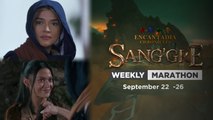 Sang'gre: Weekly Marathon (September 22 - 26, 2025) | Encantadia Chronicles