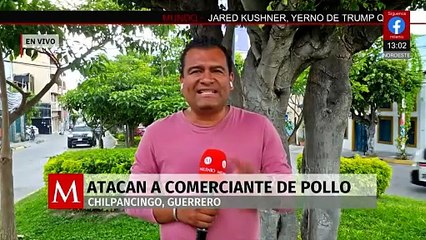 Un comerciante de pollo es atacado en Chilpancingo, Guerrero