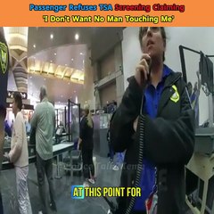 Passenger REFUSES TSA Check… Then This Happens 🚨😱