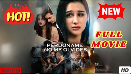 💛🍏 🔥 Perdóname, No Me Olvides