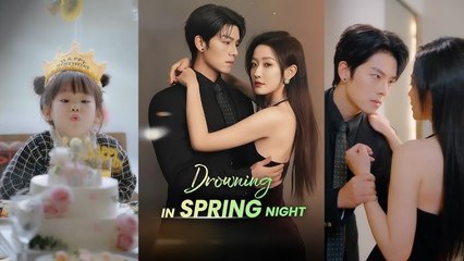 🍀 Drowning In Spring Night full movie