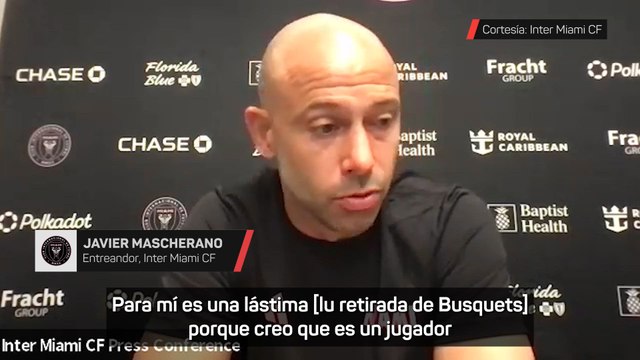 MASCHERANO, tras la RETIRADA de BUSQUETS: Va a ser ENTRENADOR, no tengo dudas
