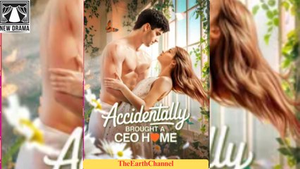 Accidentally Brought a CEO Home - Full HD Movie Uncut