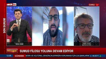 Gazeteci-Aktivist Yaşar Yavuz, Sumud Filosu'ndan son gelişmeleri aktardı
