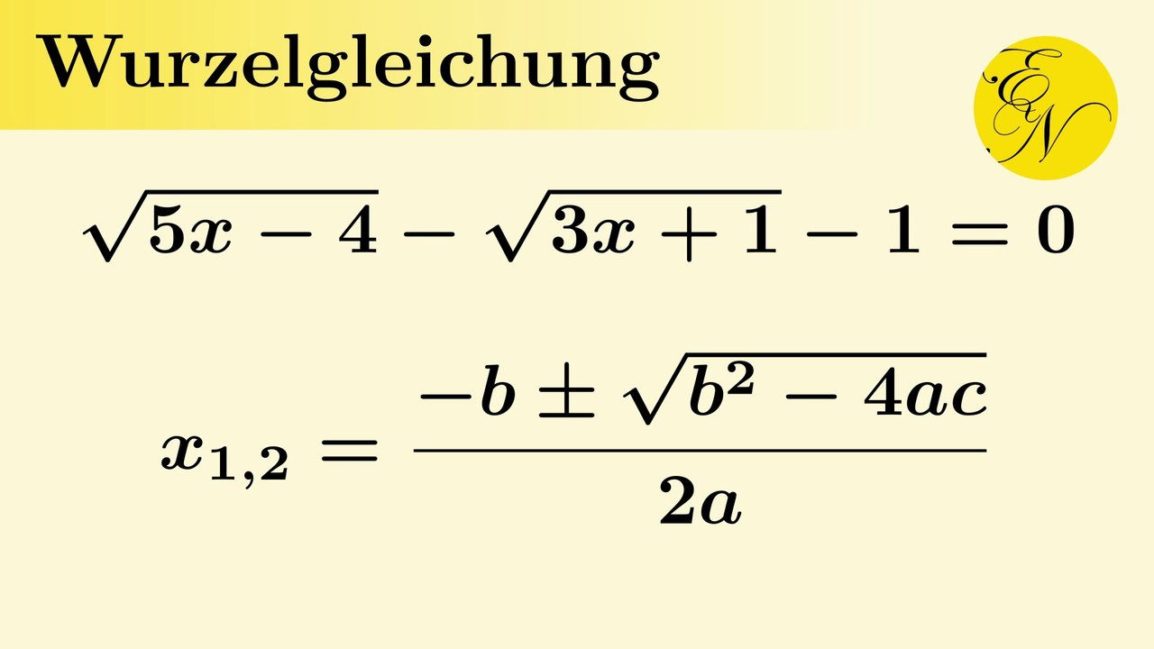 Wurzelgleichung mit abc-Formel lösen, quadratische Gleichung