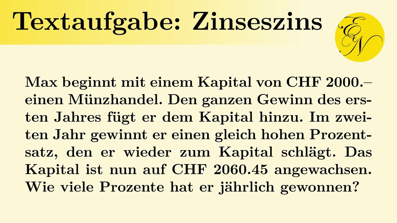 Quadratische Gleichung: Textaufgabe Zinseszins