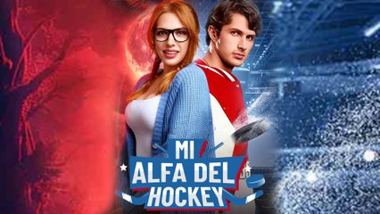 Mi alfa del hockey en Español 2025 [ SHORT DRAMA | FULL ]