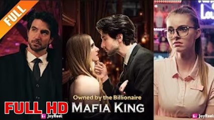 Owned By The Billionaire Mafia King (2025) - FULL HD [Eng Sub]