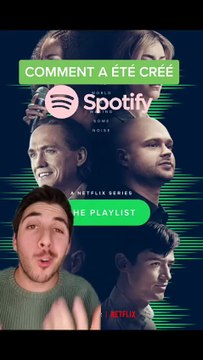 The Playlist : Les coulisses de la création de Spotify