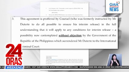 Lead counsel ni Ex-Pres Duterte, naghain ng notification sa ICC kaugnay sa hiling na interim release | 24 Oras Weekend