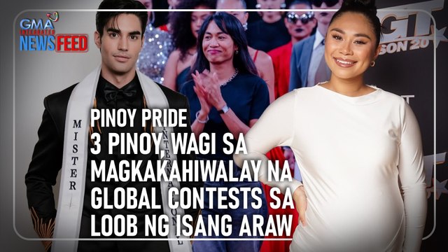 3 Pinoy, wagi sa magkakahiwalay na global contests sa loob ng isang araw | GMA Integrated Newsfeed