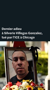 Dernier adieu au Mexique à Silverio Villegas Gonzalez, tué par la police de l’immigration à Chicago