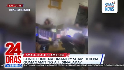 Condo unit na umano'y scam hub na gumagamit ng A.I., sinalakay | 24 Oras Weekend