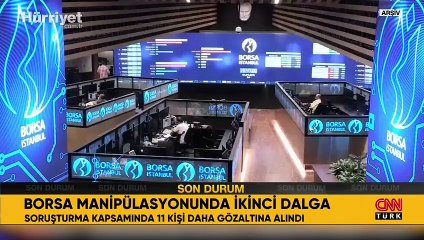 Borsa İstanbul'da manipülasyon soruşturmasında ikinci dalga operasyonu