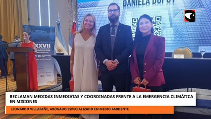 Villafañe_RECLAMAN MEDIDAS INMEDIATAS Y COORDINADAS FRENTE A LA EMERGENCIA CLIMÁTICA EN MISIONES