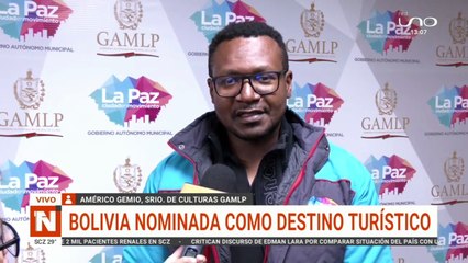 BOLIVIA NOMINADA COMO DESTINO TURÍSTICO EMERGENTE