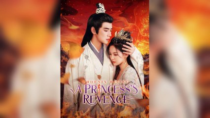 Phoenix Rising: A Princess Revenge