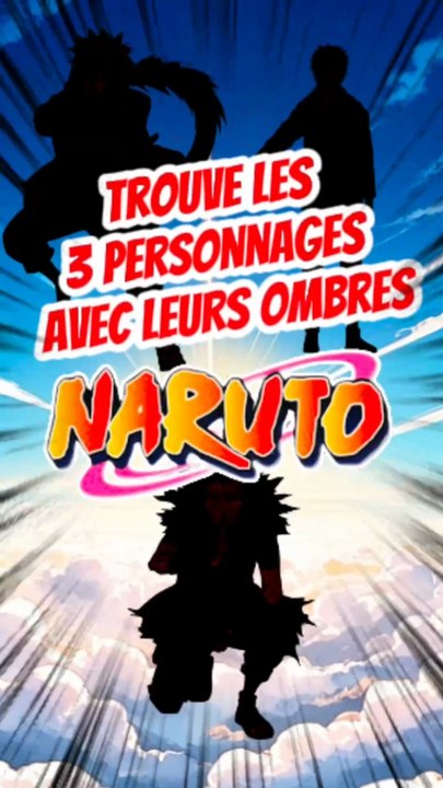 Trouve les 3 personnages de NARUTO avec leurs ombres FEAT Otaakugeek tome 3