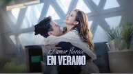 El amor florece en verano Completo En Español