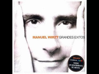 Manuel Wirzt - Grandes Éxitos (Sólo 3 temas de Telefe 🔵🟢🔴)