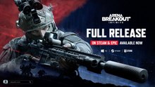 Arena Breakout Infinite Official Steam and Epic Games Store Full Release Launch Trailer