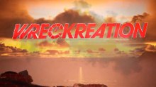 Wreckreation Official Release Date Announcement Trailer