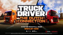 Truck Driver The Dutch Connection Official Reveal Trailer