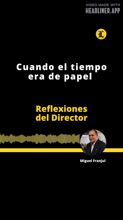 Reflexiones del Director | Cuando el tiempo era de papel