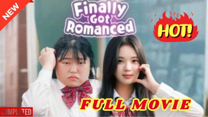 💛🍏 🔥Finally Got Romanced Full Short KDrama I Best Romance Love Hot ShortFilms 2025