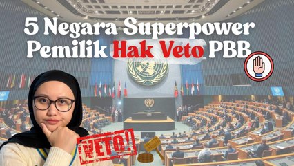 5 Negara Pemilik Hak Veto di PBB: Kekuatan Besar yang Menentukan Dunia