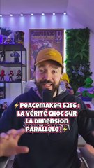 ⚡ Peacemaker S2E6 : la révélation CHOC de la saison 2 ! ⚡