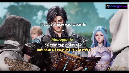 Đấu La Đại Lục 2: Tuyệt Thế Đường Môn (3D) Tập 122 Vietsub Thuyết Minh Tiếng Việt