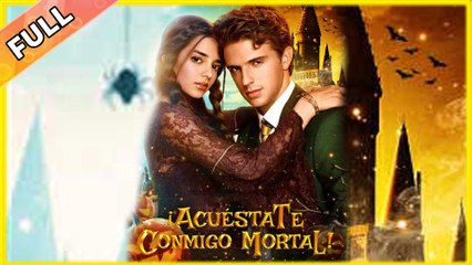 ¡Acuéstate conmigo mortal en Español #dailyshorts