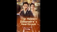 The Hidden Billionaire's Heartbreak