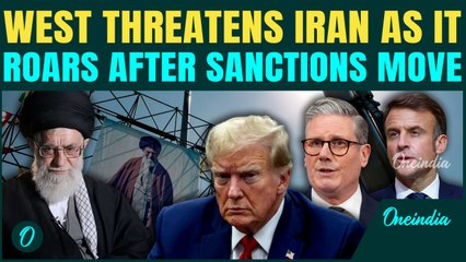 UK, France & Germany Threaten 'Serious Consequences' as Sanctions Set to HIT Iran's Economy